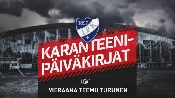 Karanteenipäiväkirjat: OSA 1 – Teemu Turunen